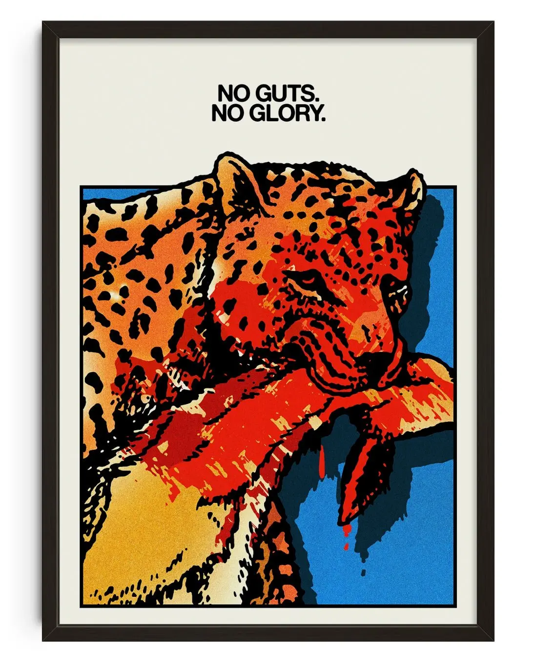 No Guts. No Glory.